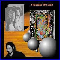 John Miner - A Passage To Clear [as Art Rock Circus] CD (album) cover