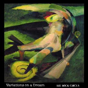 John Miner - Variations On A Dream (as Art Rock Circus) CD (album) cover
