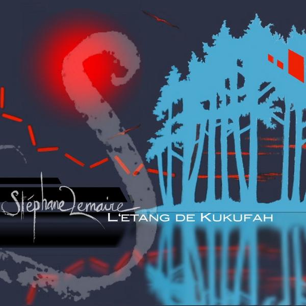 Stphane Lemaire - L'tang de Kukufah CD (album) cover