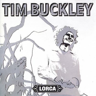 Tim Buckley Lorca album cover
