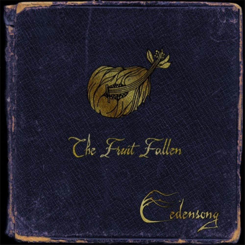 Edensong - The Fruit Fallen CD (album) cover