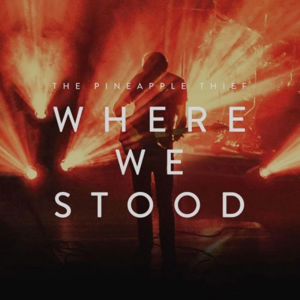 The Pineapple Thief - Where We Stood CD (album) cover