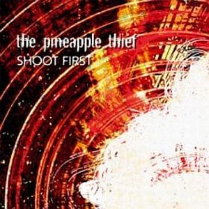 The Pineapple Thief Shoot first album cover