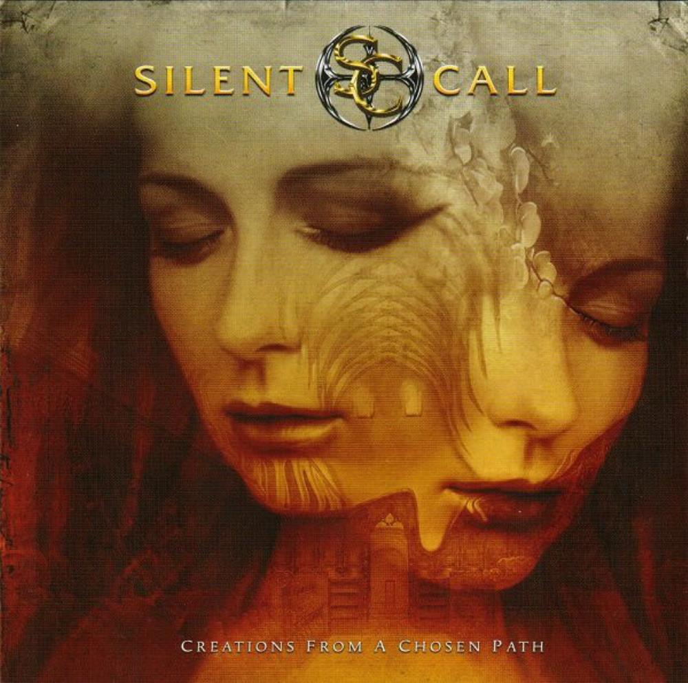 Silent Call - Creations From A Chosen Path CD (album) cover