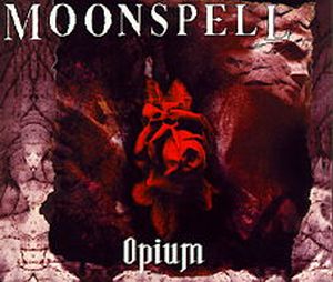 Moonspell Opium album cover
