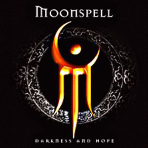 Moonspell - Darkness and Hope CD (album) cover