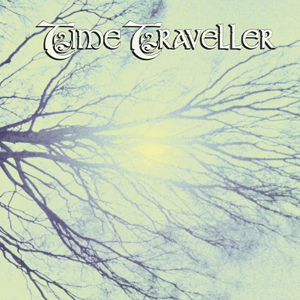 Time Traveller - Chapters I & II CD (album) cover