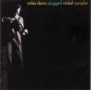Miles Davis - Plugged Nickel Sampler CD (album) cover