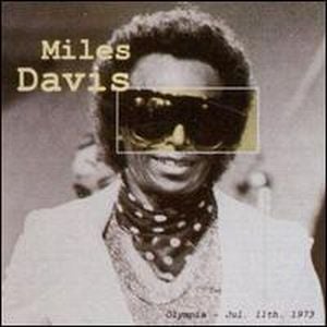 Miles Davis - Olympia - Jul. 11th, 1973 CD (album) cover