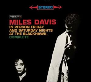 Miles Davis In Person Friday and Saturday Nights at the Blackhawk, Complete album cover