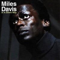 Miles Davis In a Silent Way album cover