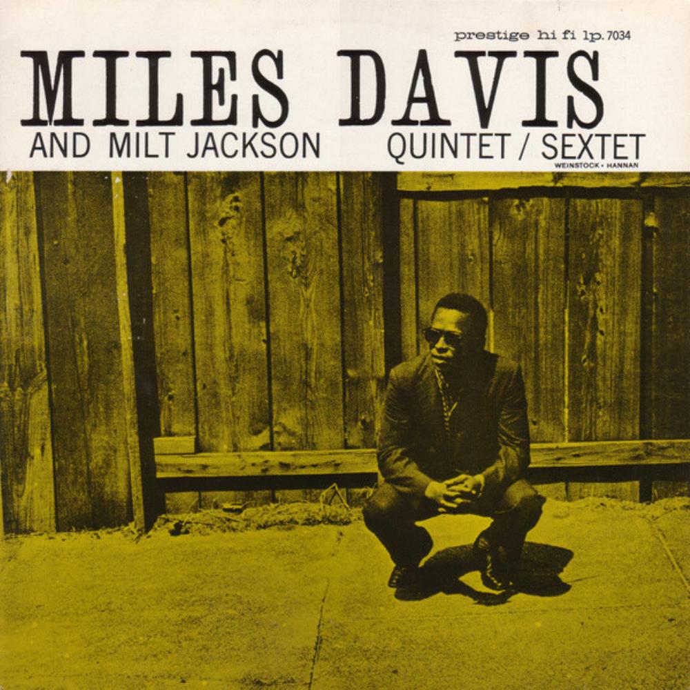 Miles Davis - Miles Davis And Milt Jackson  [Aka: Quintet/Sextet] CD (album) cover