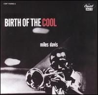 Miles Davis Birth of The Cool album cover