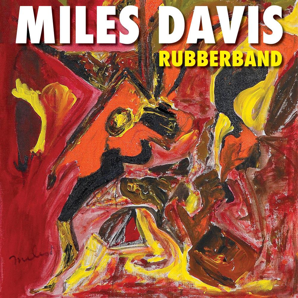 Miles Davis - Rubberband CD (album) cover