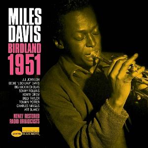 Miles Davis - Birdland 1951 CD (album) cover