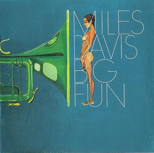 Miles Davis - Big Fun CD (album) cover