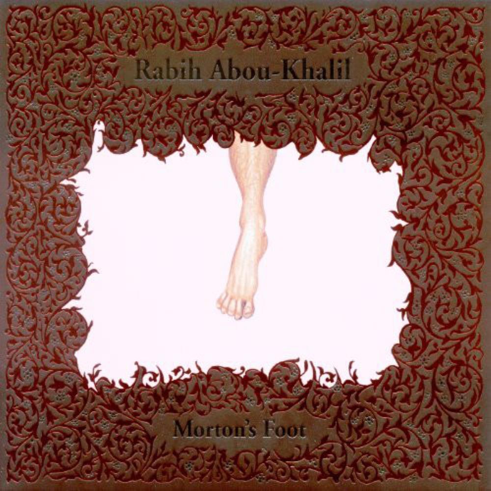 Rabih Abou-Khalil Morton's Foot album cover