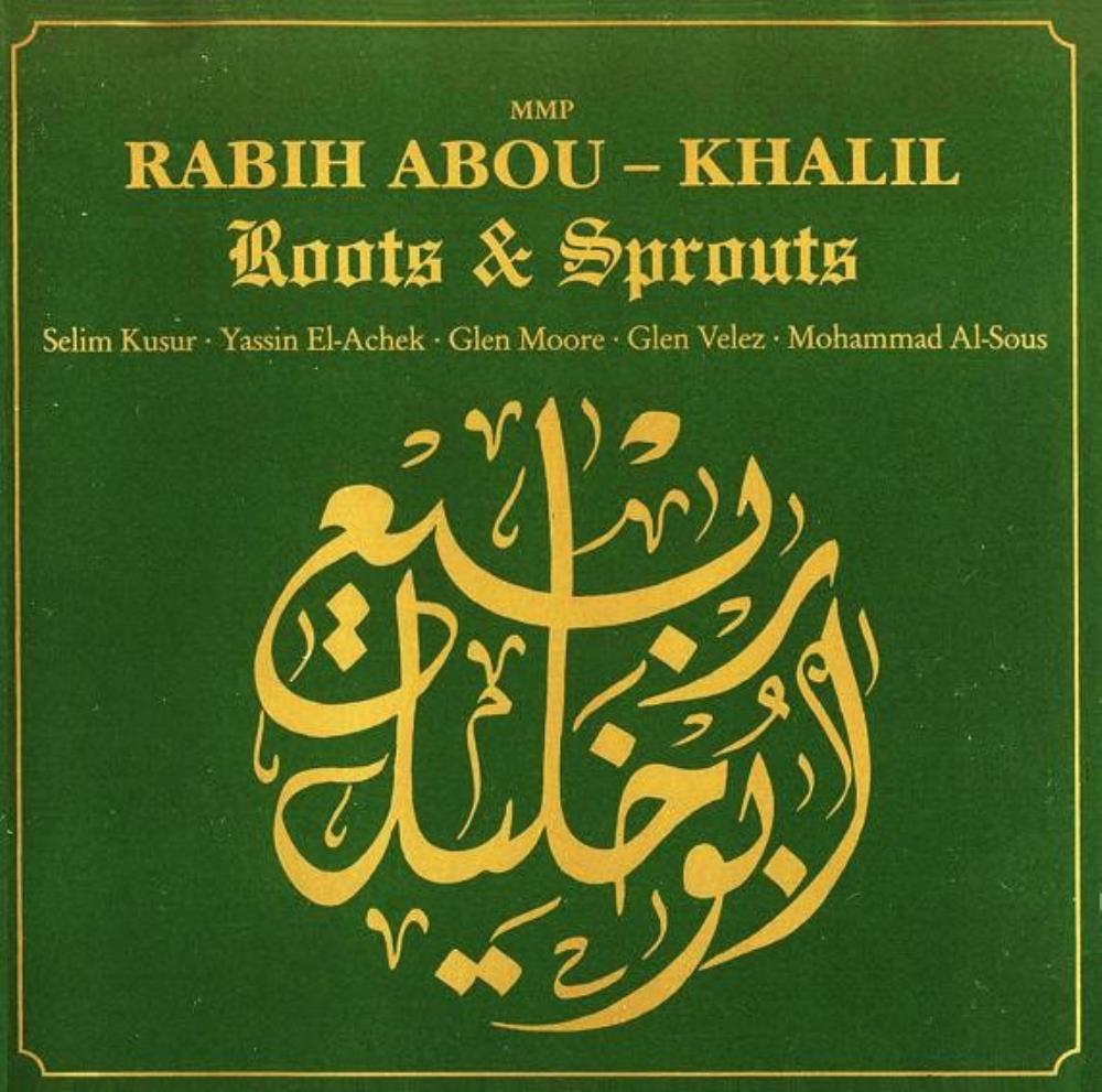 Rabih Abou-Khalil - Roots & Sprouts CD (album) cover