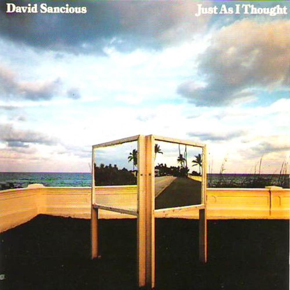David Sancious Just As I Thought album cover