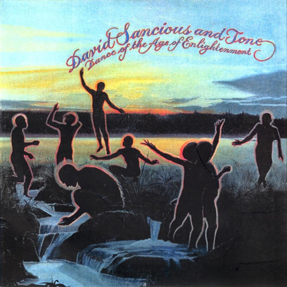 David Sancious - David Sancious & Tone: Dance Of The Age Of Enlightenment CD (album) cover