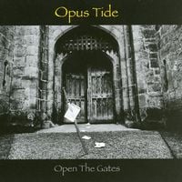 Opus Tide - Open The Gates CD (album) cover