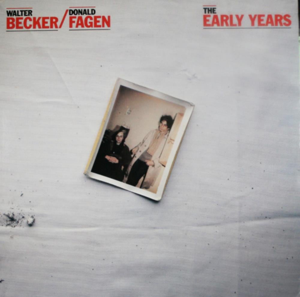Steely Dan - Walter Becker / Donald Fagen - The Early Years CD (album) cover