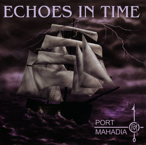 Port Mahadia Echoes in Time album cover