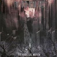 The Old Dead Tree - The Perpetual Motion CD (album) cover
