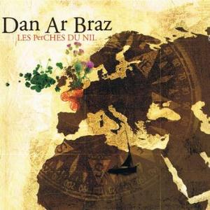Dan Ar Braz - Les Perches du Nil CD (album) cover