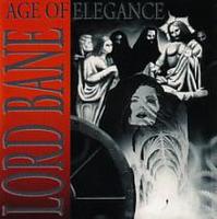 Lord Bane - Age of Elegance CD (album) cover