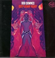 Bob Downes' Open Music - Deep Down Heavy CD (album) cover