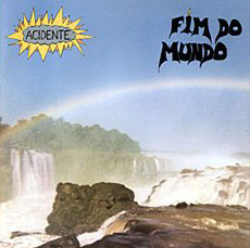 Acidente Fim Do Mundo album cover