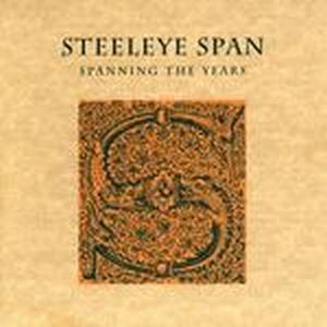 Steeleye Span Spanning the Years album cover