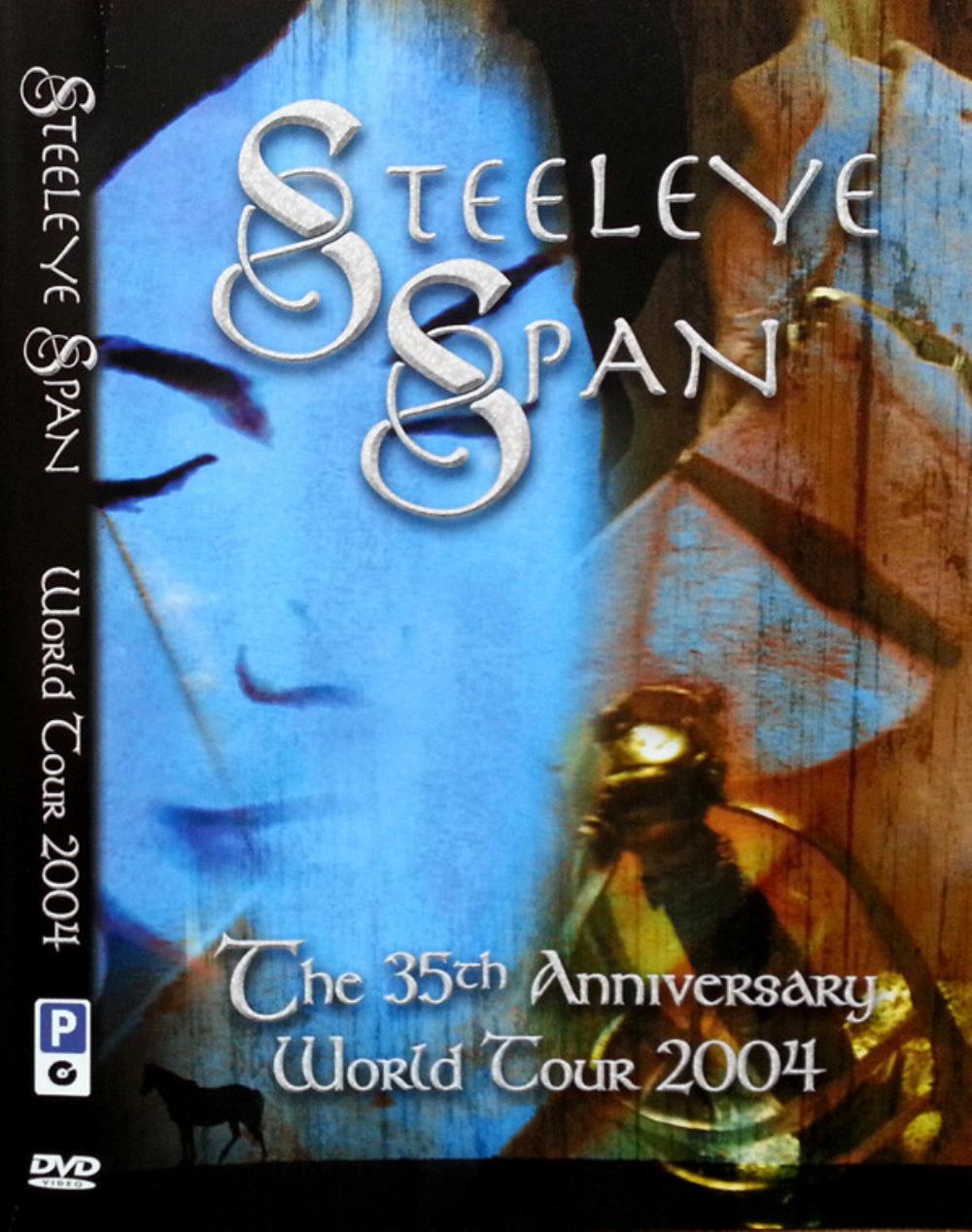 Steeleye Span The 35th Anniversary World Tour 2004 album cover