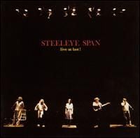 Steeleye Span - Live at Last CD (album) cover
