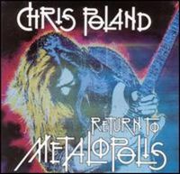 Chris Poland Return To Metalopolis album cover
