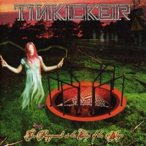 Tinkicker - The Playground at the Edge of the Abyss CD (album) cover
