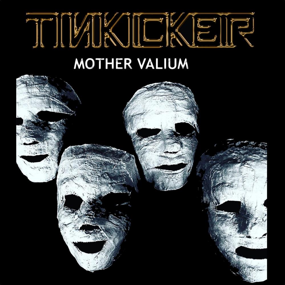 Tinkicker - Mother Valium CD (album) cover