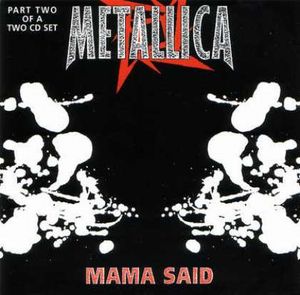 Metallica Mama Said album cover