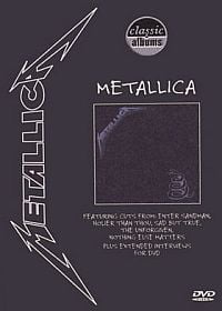 Metallica - Classic Albums: Metallica CD (album) cover