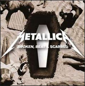 Metallica Broken, Beat & Scarred album cover