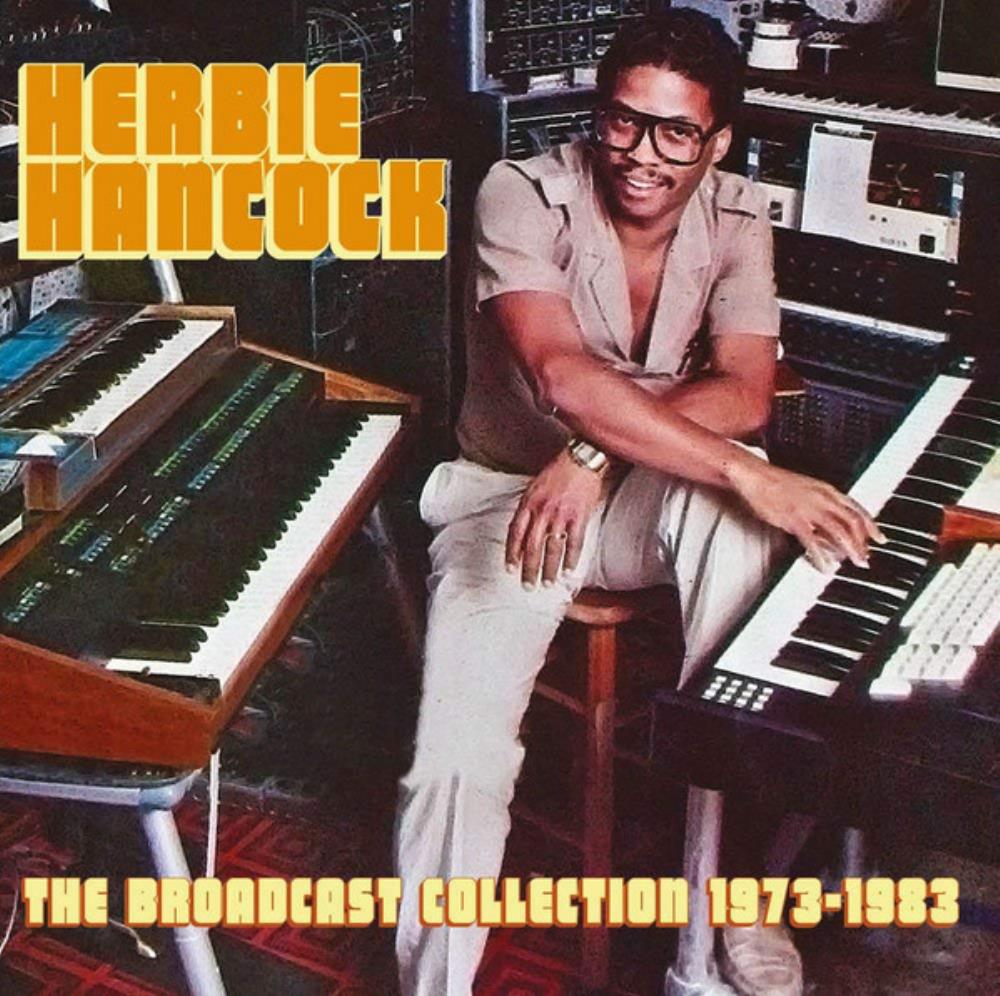 Herbie Hancock The Broadcast Collection 1973 - 1983 album cover