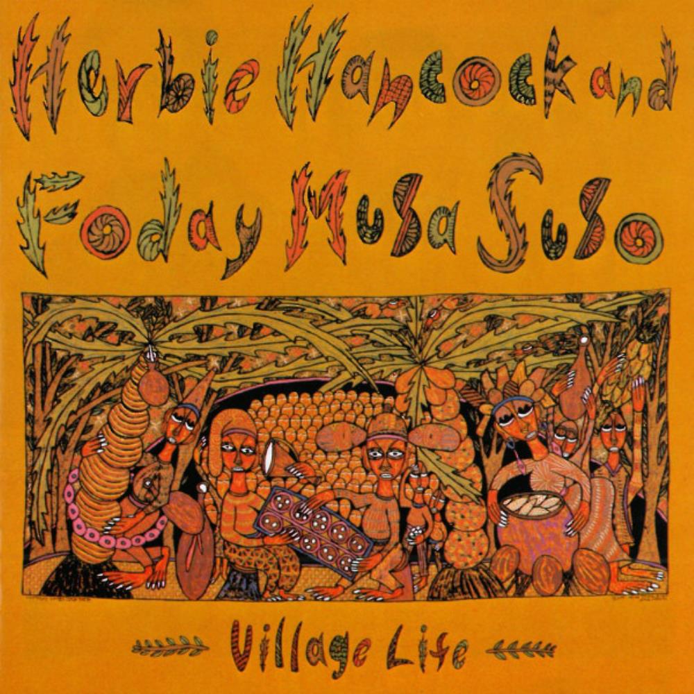Herbie Hancock Herbie Hancock & Foday Musa Suso: Village Life album cover