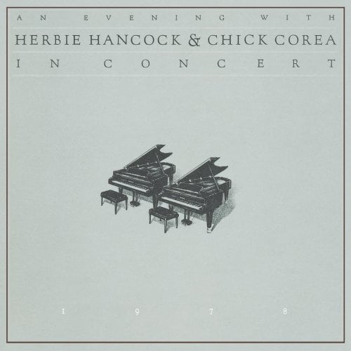 Herbie Hancock An Evening with Herbie Hancock & Chick Corea album cover
