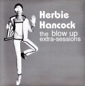 Herbie Hancock The Blow Up Extra-Sessions album cover