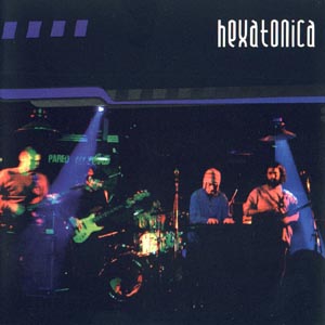 Hexatonica - En Vivo 2005 CD (album) cover