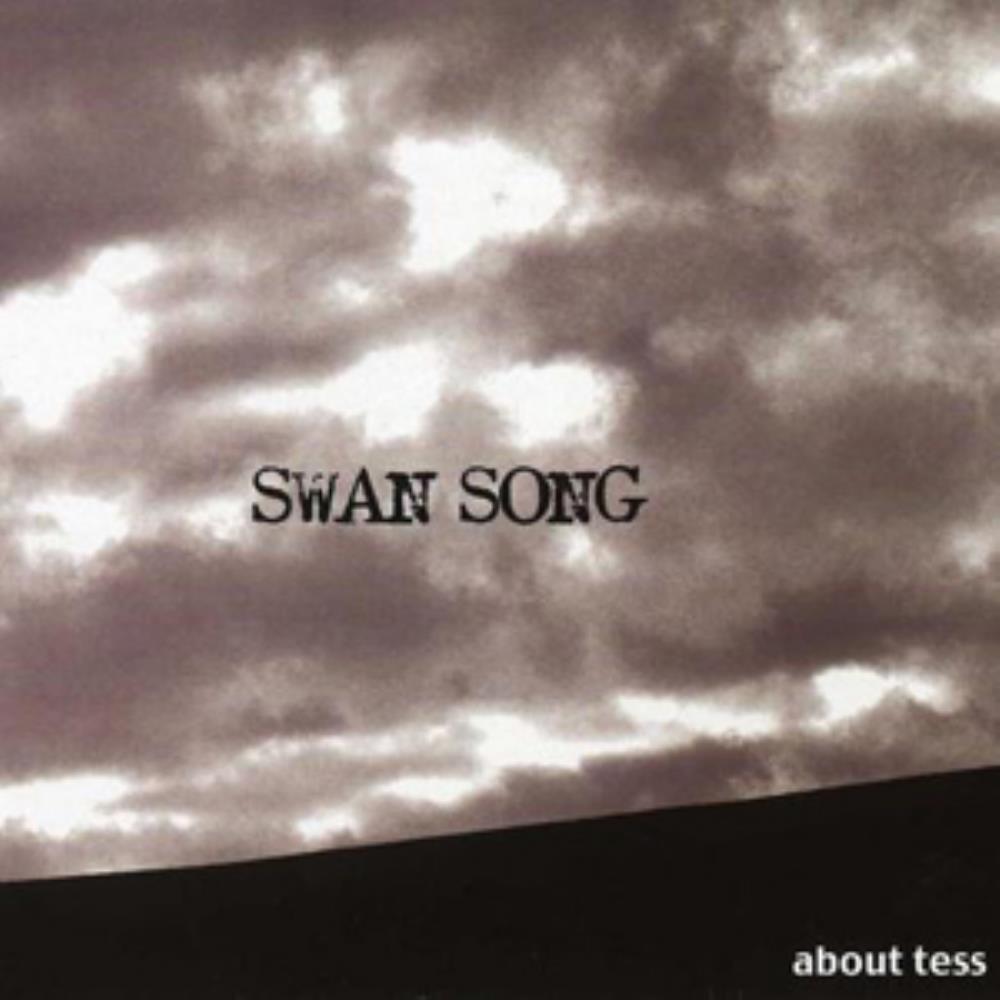 About Tess - Swan Song CD (album) cover