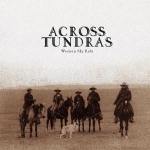 Across Tundras - Western Sky Ride CD (album) cover