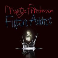 Marty Friedman Future Addict album cover