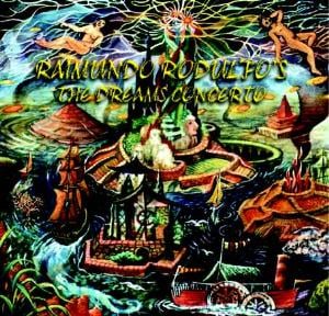 Raimundo Rodulfo - The Dreams Concerto CD (album) cover